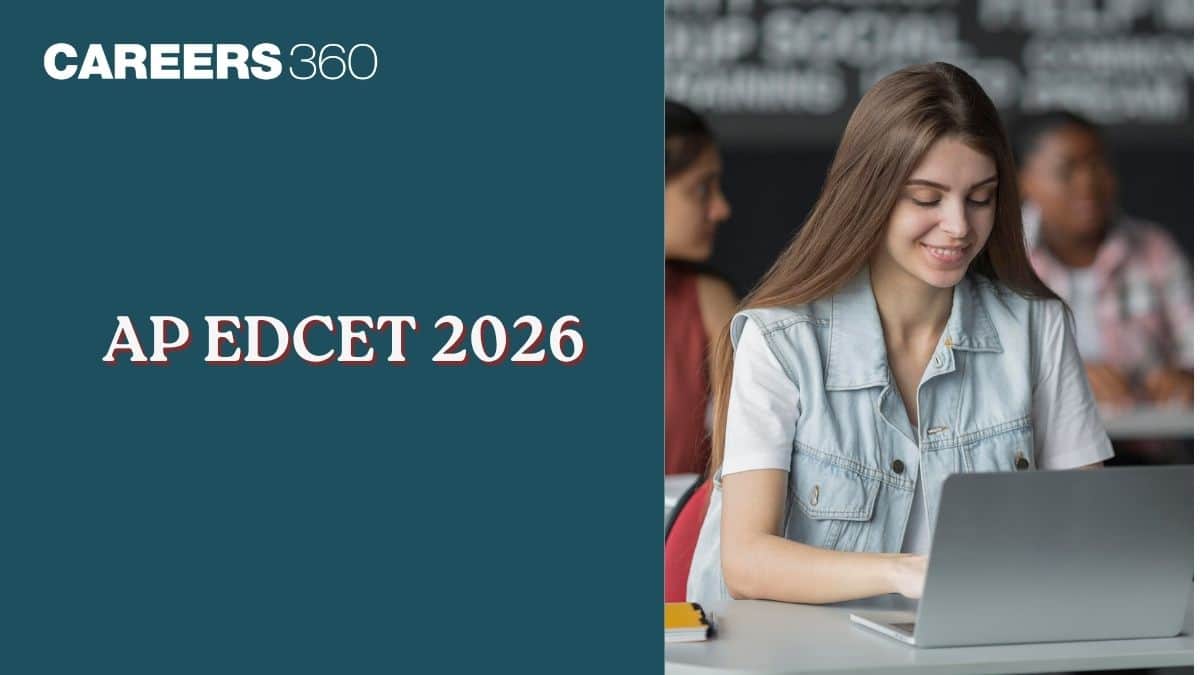 AP EDCET 2026: Admit Card (Out), Exam Pattern, Syllabus & Exam Centres